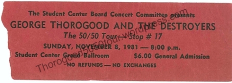 17 George Thorogood 50 50 Tour University of Kentucky Ticket Stub Front